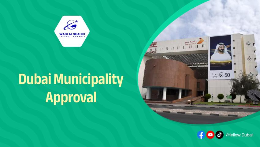 Dubai Municipality Approval